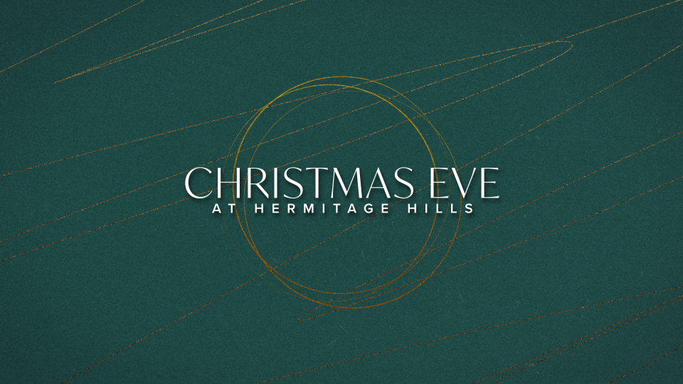 Christmas Eve at Hermitage Hills