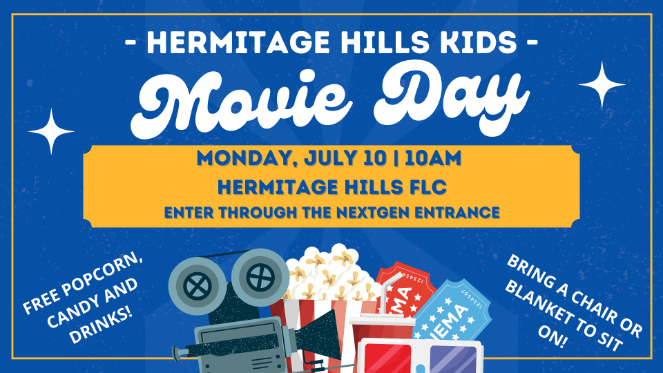 hermitage hills movie day july 2022 2