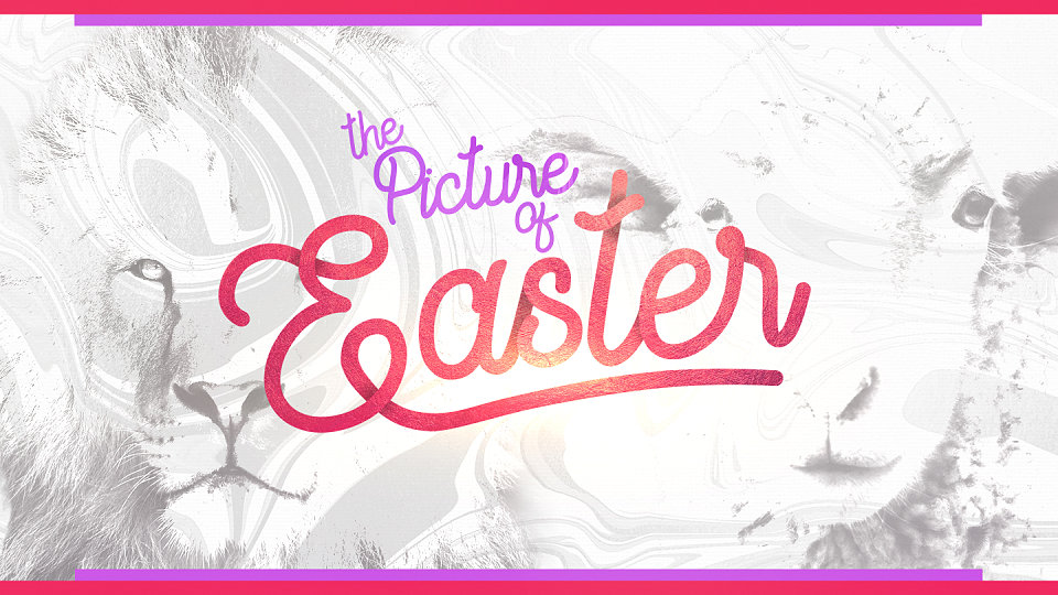 The Picture of Easter
